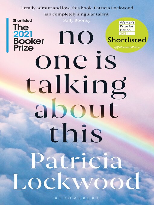 Title details for No One Is Talking About This by Patricia Lockwood - Available